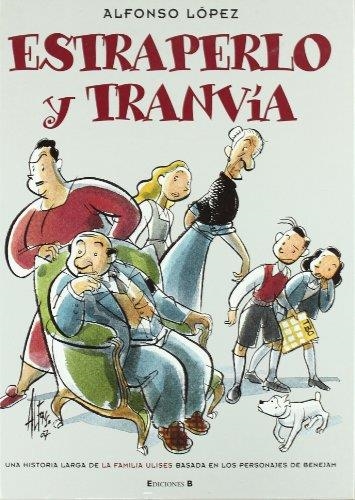 EXTRAPERLO Y TRANVIA - FAMILIA ULISES | 9788466631716 | LOPEZ, ALFONSO | Librería Castillón - Comprar libros online Aragón, Barbastro