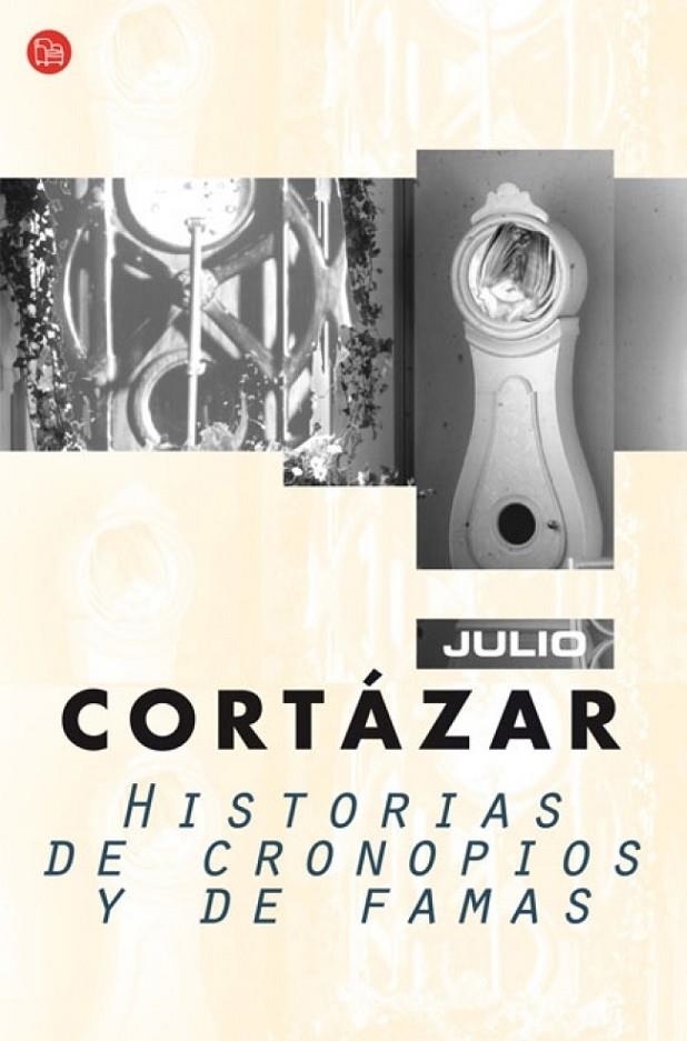 HISTORIAS DE CRONOPIOS Y DE FAMAS - PDL | 9788466320290 | CORTAZAR, JULIO | Librería Castillón - Comprar libros online Aragón, Barbastro