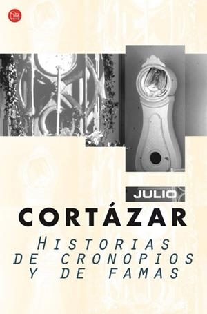 HISTORIAS DE CRONOPIOS Y DE FAMAS - PDL | 9788466320290 | CORTAZAR, JULIO | Librería Castillón - Comprar libros online Aragón, Barbastro