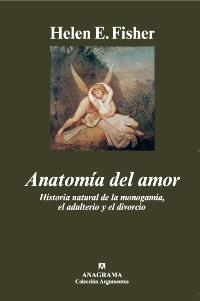 ANATOMIA DEL AMOR | 9788433962676 | FISHER, HELEN E. | Librería Castillón - Comprar libros online Aragón, Barbastro