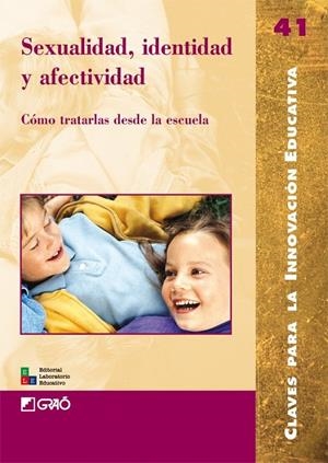 SEXUALIDAD IDENTIDAD Y AFECTIVIDAD | 9788478275151 | Librería Castillón - Comprar libros online Aragón, Barbastro