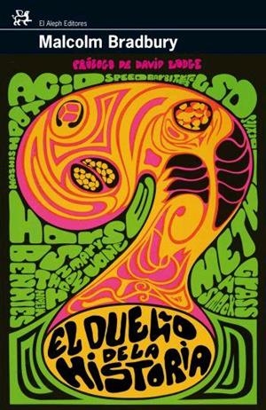 DUEÑO DE LA HISTORIA, EL | 9788476697955 | BRADBURY, MALCOLM | Librería Castillón - Comprar libros online Aragón, Barbastro