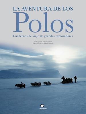 AVENTURA DE LOS POLOS, LA | 9788408073505 | ABDELOUAHAB, FARID | Librería Castillón - Comprar libros online Aragón, Barbastro