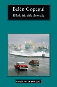 LADO FRIO DE LA ALMOADA, EL - COMPACTOS | 9788433973047 | GOPEGUI, BELEN | Librería Castillón - Comprar libros online Aragón, Barbastro