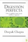 DIGESTION PERFECTA | 9788466609593 | CHOPRA, DEEPAK | Librería Castillón - Comprar libros online Aragón, Barbastro