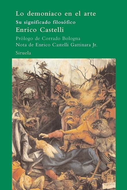LO DEMONIACO EN EL ARTE : SU SIGNIFICADO FILOSOFICO | 9788498410884 | CASTELLI, ENRICO | Librería Castillón - Comprar libros online Aragón, Barbastro