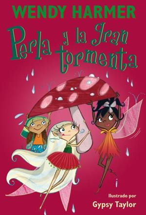 PERLA Y LA GRAN TORMENTA | 9788448826383 | Gypsy Taylor Wendy Harmer | Librería Castillón - Comprar libros online Aragón, Barbastro