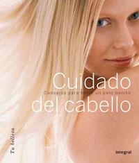 CUIDADO DEL CABELLO, EL | 9788479015046 | Librería Castillón - Comprar libros online Aragón, Barbastro