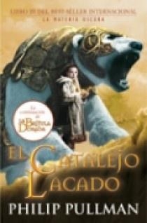CATALEJO LACADO, EL - MATERIA OSCURA 3 | 9788466636254 | PULLMAN, PHILIP | Librería Castillón - Comprar libros online Aragón, Barbastro