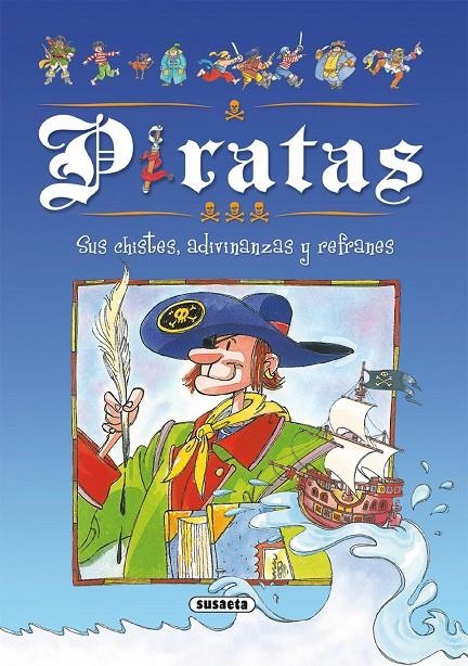 PIRATAS : SUS CHISTES ADIVINANZAS Y REFRANES | 9788430560158 | Librería Castillón - Comprar libros online Aragón, Barbastro