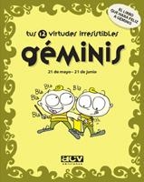 GEMINIS - TUS 12 VIRTUDES IRRESISTIBLES | 9788496944022 | Librería Castillón - Comprar libros online Aragón, Barbastro
