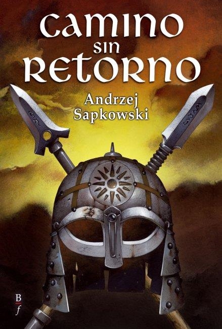 CAMINO SIN RETORNO | 9788496173842 | SAPKOWSKI, ANDRZEJ | Librería Castillón - Comprar libros online Aragón, Barbastro