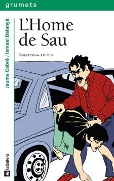 HOME DE SAU, L` | 9788424681210 | CABRE FABRE, JAUME | Librería Castillón - Comprar libros online Aragón, Barbastro