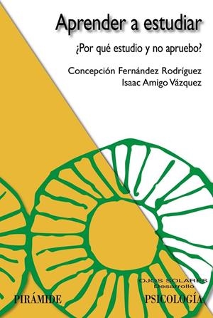 APRENDER A ESTUDIAR | 9788436821369 | FERNANDEZ RODRIGUEZ, CONCEPCION | Librería Castillón - Comprar libros online Aragón, Barbastro
