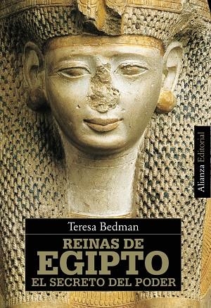 REINAS DE EGIPTO : EL SECRETO DEL PODER | 9788420648736 | BEDMAN, TERESA | Librería Castillón - Comprar libros online Aragón, Barbastro