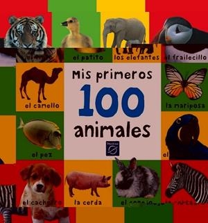 MIS PRIMEROS 100 ANIMALES | 9788448825737 | Librería Castillón - Comprar libros online Aragón, Barbastro