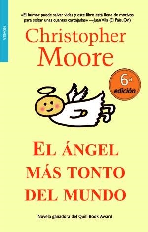 ANGEL MAS TONTO DEL MUNDO, EL | 9788498003642 | MOORE, CHRISTOPHER | Librería Castillón - Comprar libros online Aragón, Barbastro