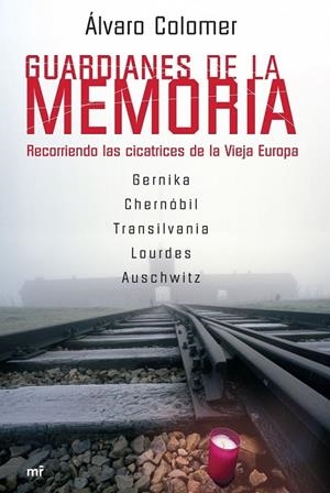 GUARDIANES DE LA MEMORIA | 9788427034181 | COLOMER, ALVARO | Librería Castillón - Comprar libros online Aragón, Barbastro
