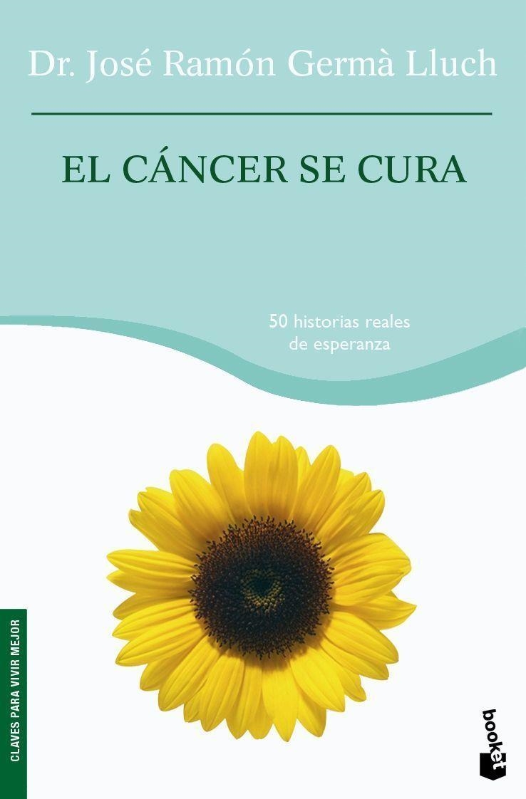 CANCER SE CURA, EL | 9788408075752 | GERMA LLUCH, JOSE RAMON | Librería Castillón - Comprar libros online Aragón, Barbastro
