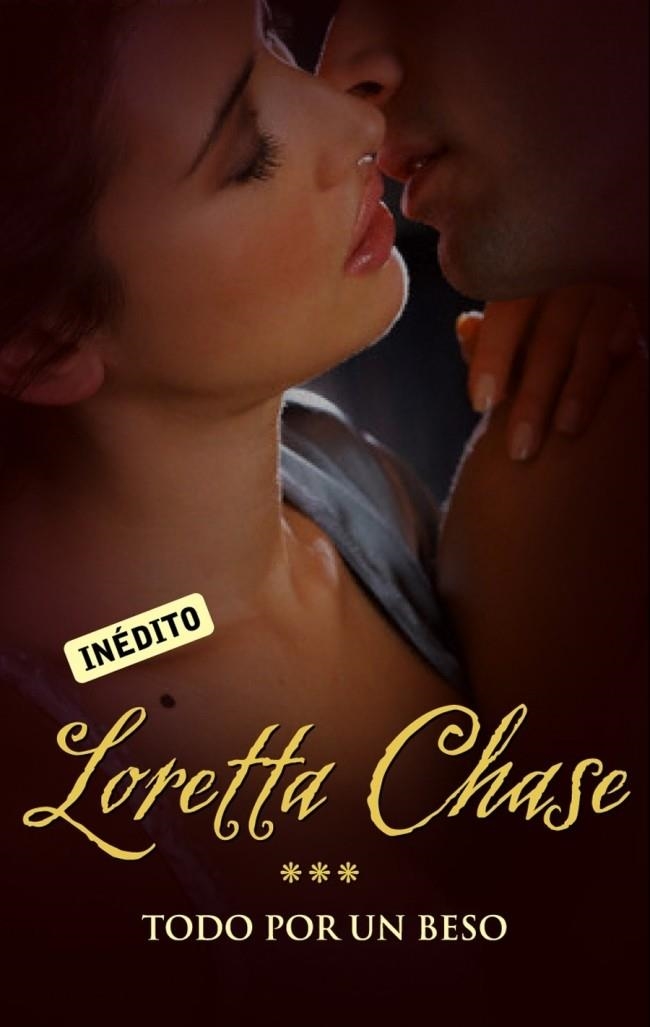 TODO POR UN BESO - CISNE | 9788483465493 | CHASE, LORETTA | Librería Castillón - Comprar libros online Aragón, Barbastro
