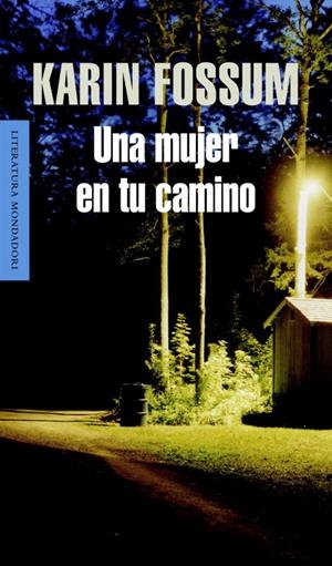 UNA MUJER EN TU CAMINO | 9788439720744 | FOSSUM, KARIN | Librería Castillón - Comprar libros online Aragón, Barbastro