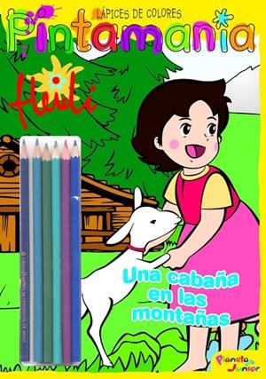 HEIDI UNA CABAÑA EN MONTAÑAS - PINTAMANIA LAPICES COLORES | 9788408077152 | Librería Castillón - Comprar libros online Aragón, Barbastro