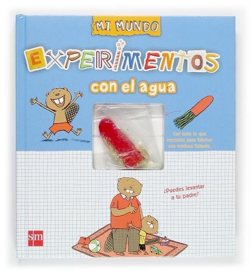EXPERIMENTOS CON EL AGUA | 9788467504835 | VARIOS AUTORES | Librería Castillón - Comprar libros online Aragón, Barbastro
