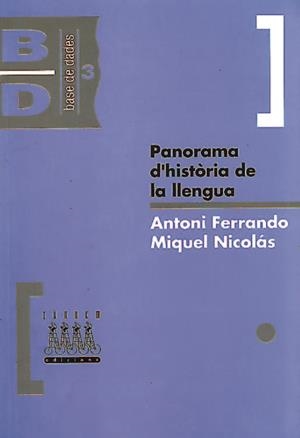 PANORAMA D'HISTORIA DE LA LLENGUA | 9788481310382 | FERNANDO, ANTONI | Librería Castillón - Comprar libros online Aragón, Barbastro