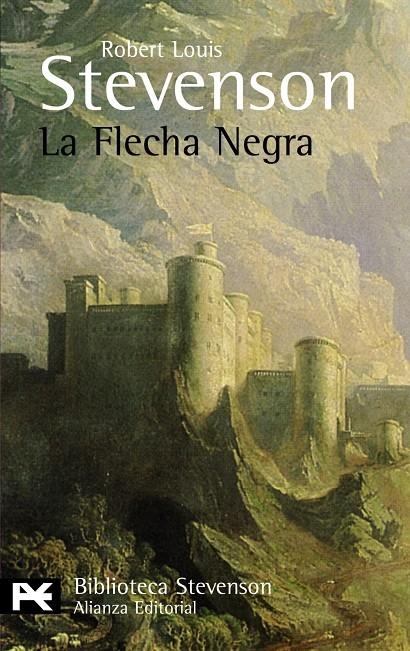FLECHA NEGRA, LA - LB | 9788420662213 | STEVENSON, ROBERT LOUIS | Librería Castillón - Comprar libros online Aragón, Barbastro