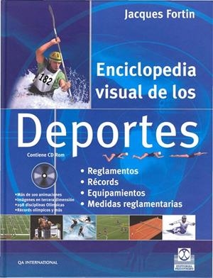 ENCICLOPEDIA VISUAL DE LOS DEPORTES + CD-ROM | 9788480199841 | FORTIN, JACQUES | Librería Castillón - Comprar libros online Aragón, Barbastro