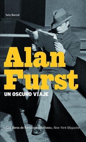 UN OSCURO VIAJE | 9788432296703 | FURST, ALAN | Librería Castillón - Comprar libros online Aragón, Barbastro