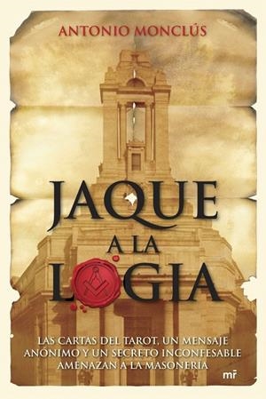 JAQUE A LA LOGIA | 9788427034211 | MONCLUS, ANTONIO | Librería Castillón - Comprar libros online Aragón, Barbastro