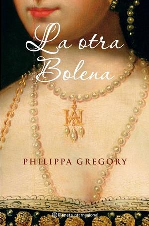 OTRA BOLENA, LA | 9788408077602 | GREGORY, PHILIPPA | Librería Castillón - Comprar libros online Aragón, Barbastro