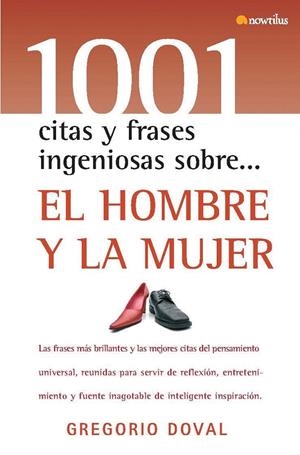 1001 CITAS Y FRASES INGENIOSAS SOBRE HOMBRE Y MUJER | 9788497634939 | DOVAL, GREGORIO | Librería Castillón - Comprar libros online Aragón, Barbastro