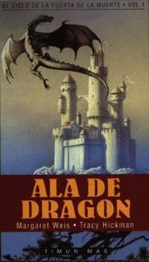 ALA DE DRAGON (RUSTEGA) | 9788448030667 | WEIS,MARGARET | Librería Castillón - Comprar libros online Aragón, Barbastro