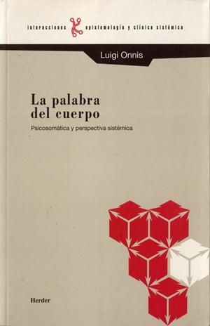 La palabra del cuerpo | 9788425419683 | Onnis, Luigi | Librería Castillón - Comprar libros online Aragón, Barbastro