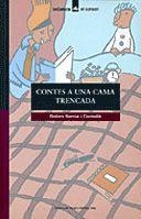 CONTES A UNA CAMA TRENCADA | 9788424682286 | GARCIA I CORNELLA DOLORS | Librería Castillón - Comprar libros online Aragón, Barbastro