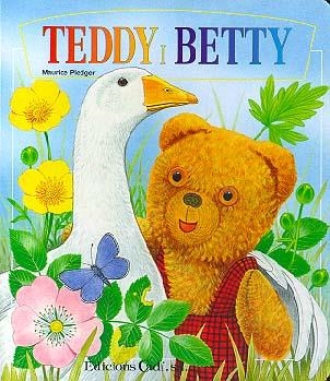 TEDDY I BETTY (CATALA) | 9788447409105 | PLEDGER, MAURICE | Librería Castillón - Comprar libros online Aragón, Barbastro