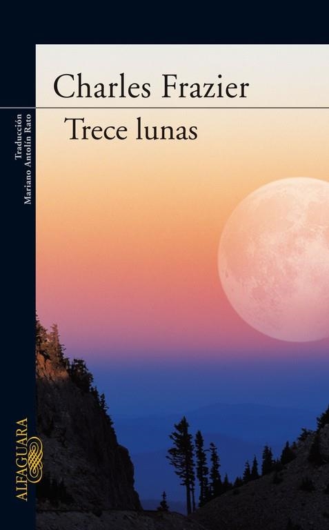 TRECE LUNAS | 9788420473284 | Charles Frazier | Librería Castillón - Comprar libros online Aragón, Barbastro