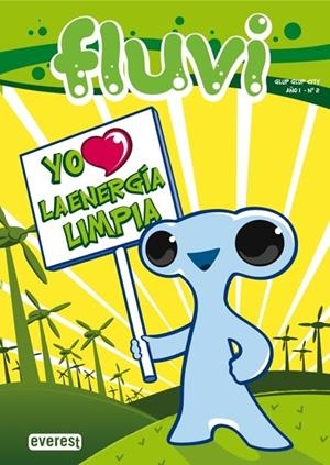 FLUVI : YO AMO LA ENERGIA LIMPIA | 9788444140056 | PALOMO GARCIA, CARMEN | Librería Castillón - Comprar libros online Aragón, Barbastro