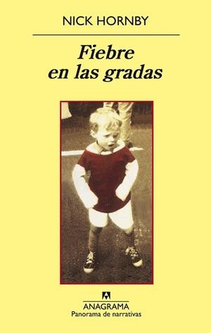 FIEBRE EN LAS GRADAS | 9788433974778 | Hornby, Nick | Librería Castillón - Comprar libros online Aragón, Barbastro