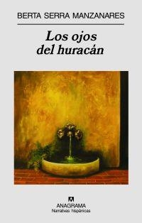 OJOS DEL HURACAN, LOS | 9788433971715 | SERRA MANZANARES, BERTA | Librería Castillón - Comprar libros online Aragón, Barbastro
