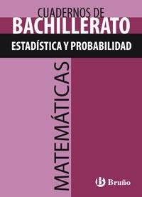 CUADERNO BACHILLERATO MATEMATICAS ESTADISTICA Y PROBABILIDAD | 9788421660812 | Librería Castillón - Comprar libros online Aragón, Barbastro