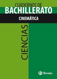 CUADERNO BACHILLERATO CIENCIAS CINEMÁTICA | 9788421660713 | Librería Castillón - Comprar libros online Aragón, Barbastro