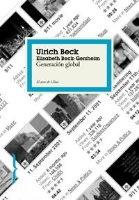 GENERACION GLOBAL | 9788449321115 | BECK, ULRICH | Librería Castillón - Comprar libros online Aragón, Barbastro