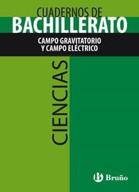 CUADERNO BACHILLERATO CIENCIAS CAMPO GRAVITATORIO | 9788421660836 | Librería Castillón - Comprar libros online Aragón, Barbastro