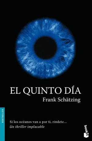 QUINTO DIA, EL - BOOKET | 9788408078685 | SCHATZING, FRANK | Librería Castillón - Comprar libros online Aragón, Barbastro