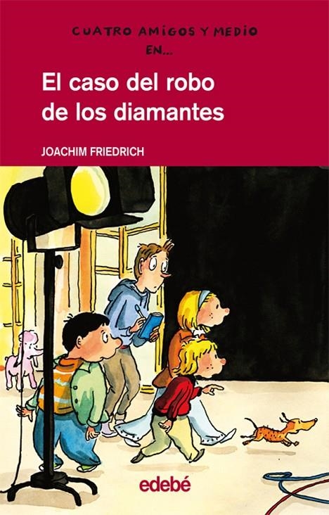 CASO DEL ROBO DE LOS DIAMANTES, EL | 9788423678334 | FRIEDRICH, JOACHIM | Librería Castillón - Comprar libros online Aragón, Barbastro