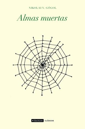 ALMAS MUERTAS | 9788408078524 | GOGOL, NIKOLAI V. | Librería Castillón - Comprar libros online Aragón, Barbastro