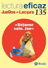 DÉJAME SOLO JOE - LECTURA EFICAZ 135 | 9788421660454 | Librería Castillón - Comprar libros online Aragón, Barbastro